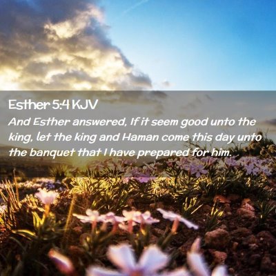 Esther 5:4 KJV Free Bible Images