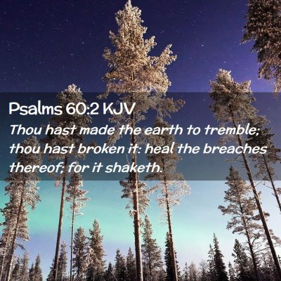Psalms 60:2 KJV Free Bible Images