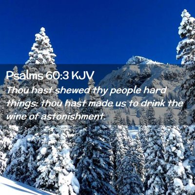Psalms 60:3 KJV Free Bible Images