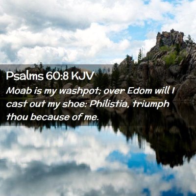 Psalms 60:8 KJV Free Bible Images