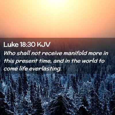 Luke 18:30 KJV Free Bible Images