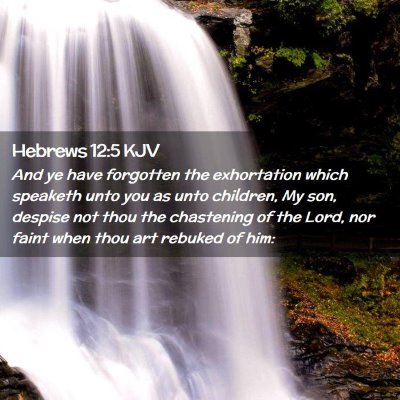 Hebrews 12:5 KJV Free Bible Images